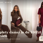 Komplety damskie do 100 zł na jesień – modne i wygodne stylizacje na co dzień